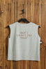 I'D DO ANYTHING FOR LOVE - Women's Stone Tank - Worn & Haggard