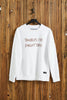TROUBLES I'VE FORGOT THEM - Snow Sweatshirt