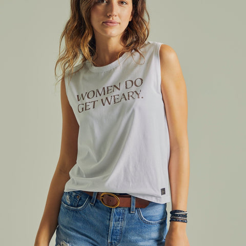 WOMEN DO GET WEARY - Women's Snow Tank - Worn & Haggard